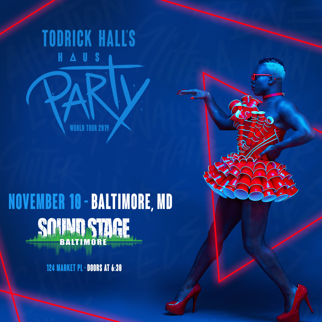 Todrick Haus Party Tour Baltimore Soundstage