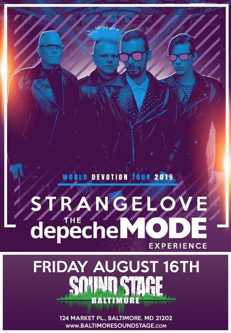 Strangelove The Depeche Mode Experience Baltimore Soundstage