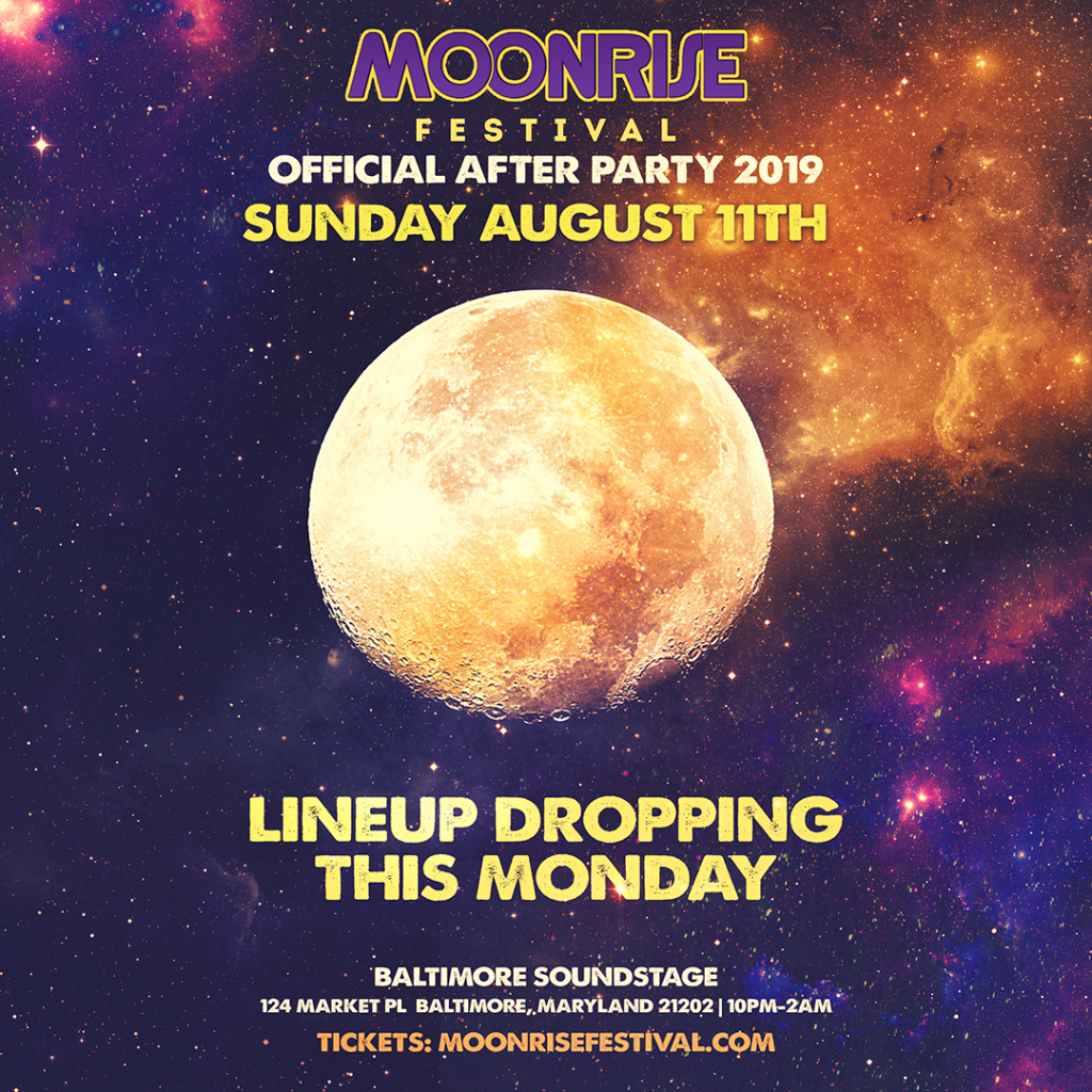 Moonrise Festival Official After Party Baltimore Soundstage